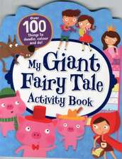 My Giant Fairy Tales Activity Book