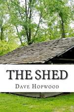 The Shed