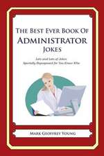 The Best Ever Book of Administrator Jokes