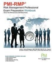 PMI-Rmp Risk Management Professional Exam Preparation Workbook