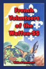 French Volunteers of the Waffen-SS