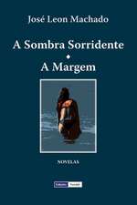 A Sombra Sorridente - A Margem