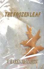 The Frozen Leaf