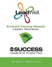 Leadwell Emerald Training Module Leader Workbook