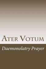 Ater Votum: Daemonolatry Prayer