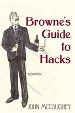 Browne's Guide to Hacks