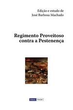 Regimento Proveitoso Contra a Pestenenca