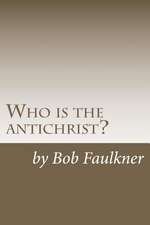 Who Is the Antichrist?