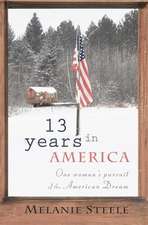 13 Years in America: An Alyssa Donovan Mystery