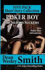 Poker Boy vs. the Silicon Suckers