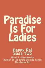 Paradise Is for Ladies