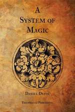 A System of Magic