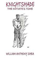 Knightshade the Initiate's Tome