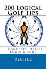 200 Logical Golf Tips