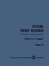 Systems Theory Research: Problemy Kibernetiki