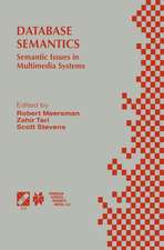 Database Semantics: Semantic Issues in Multimedia Systems