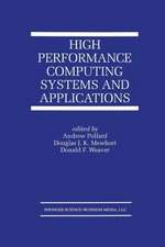 High Performance Computing Systems and Applications