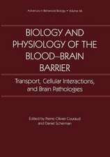 Biology and Physiology of the Blood-Brain Barrier: Transport, Cellular Interactions, and Brain Pathologies