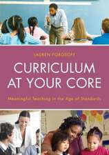 Curriculum at Your Core