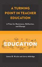 Turning Point in Teacher Education