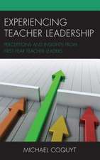 EXPERIENCING TEACHER LEADERSHICB