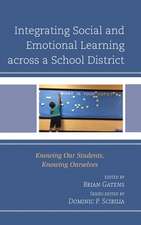 Integrating Social and Emotional Learning across a School District