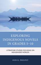 Exploring Indigenous Novels in Grades 5-10