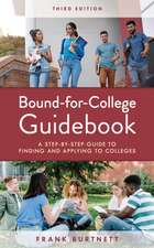 Burtnett, F: Bound-for-College Guidebook