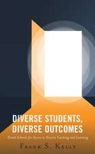 Diverse Students, Diverse Outcomes