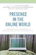 Presence in the Online World