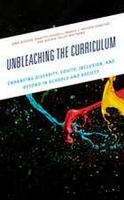 Unbleaching the Curriculum