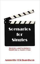 Scenarios for Singles