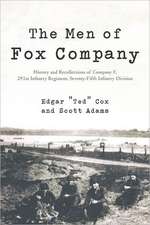 The Men of Fox Company