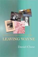 Leaving Wayne