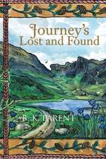 Journey's Lost and Found