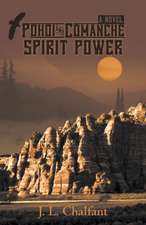 Pohoi and Comanche Spirit Power