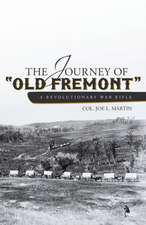 The Journey of Old Fremont, a Revolutionary War Rifle