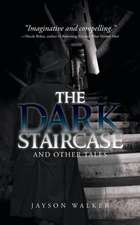 The Dark Staircase