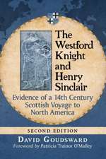 Goudsward, D: Westford Knight and Henry Sinclair