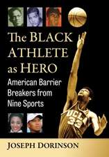 Black Athlete as Hero