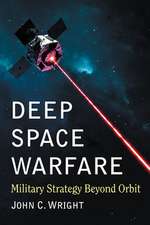 Deep Space Warfare