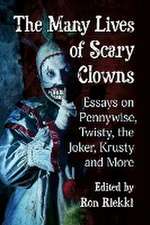 Many Lives of Scary Clowns