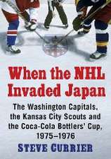 When the NHL Invaded Japan