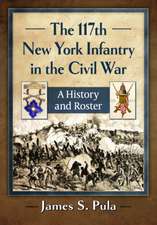 117th New York Infantry in the Civil War