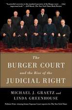 The Burger Court and the Rise of the Judicial Right