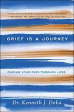 Grief Is a Journey