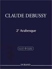 Debussy: Second Arabesque