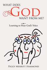 What Does God Want from Me?