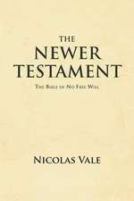 The Newer Testament