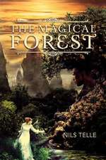 The Magical Forest